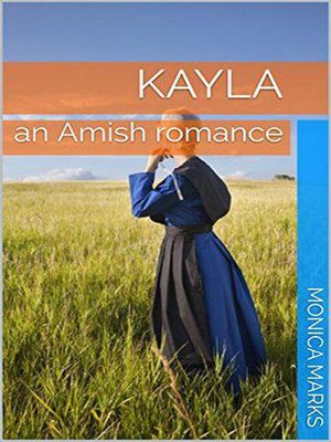cover image of Kayla an Amish Romance